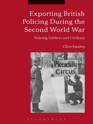 cover image of Exporting British Policing During the Second World War